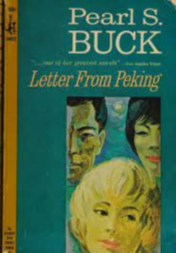 Pearl S. Buck - Letter From Peking