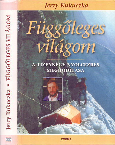 F�gg�leges vil�gom - A tizenn�gy nyolcezres megh�d�t�sa