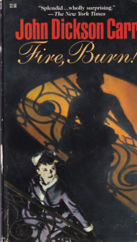 John Dickson Carr - Fire, burn!