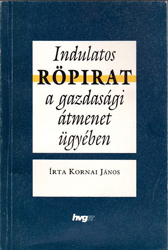 Indulatos r�pirat a gazdas�gi �tmenet �gy�ben