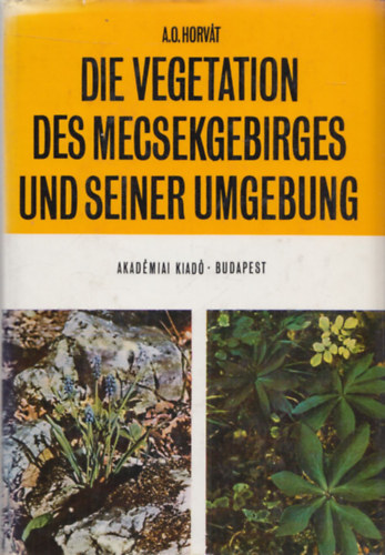 Die Vegetation des Becsekgebirges und seiner Umgebung (kivehet trkpmellklettel)