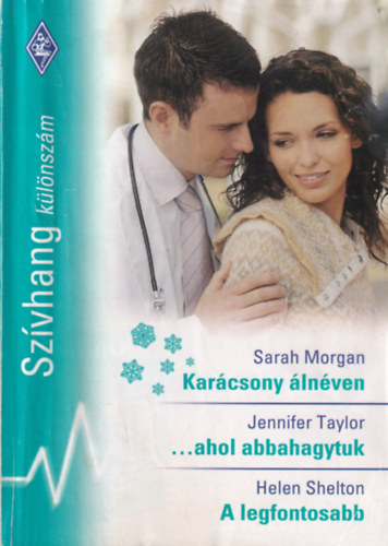 Sz�vhang k�l�nsz�m 25.k�tet kar�csony �ln�ven, ahol abbahagytuk, A legfontosabb,