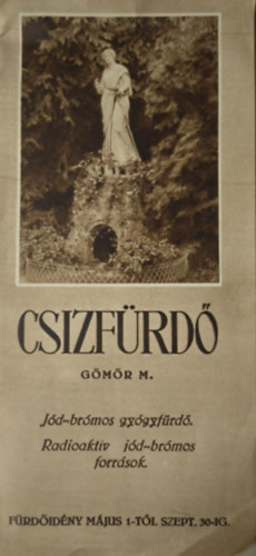 Csizf�rd� - J�d-br�mos gy�gyf�rd�. Radioaktiv j�d-br�mos forr�sok.