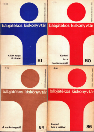 4 db Bbjtkos kisknyvtr: Kukori s a Kandrvarzsl 80, A kk kutya trtnete 81, A varzsheged 84, Zsupsz! Bele a zskba! 86