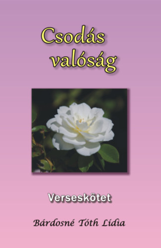 Csods valsg Versesktet