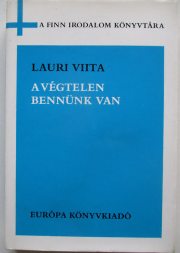 A vgtelen bennnk van