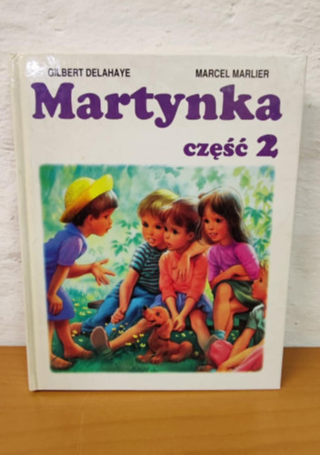 Gilbert Delahaye- Marcel Marlier - Martynka cz 2