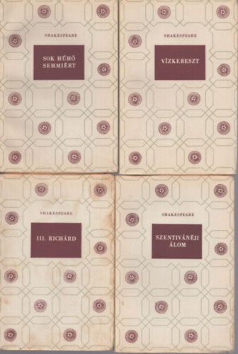 6 db Shakespeare ktet: Vzkereszt - Sok hh semmirt - Szentivnji lom - III. Richrd - Othello - Antonius s Kleoptra