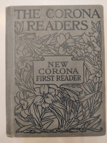 The Corona Readers: New Corona First Reader