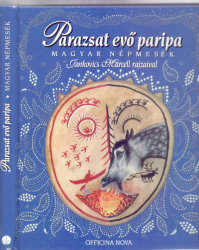 Parazsat ev paripa - Magyar npmesk (Jankovics Marcell rajzaival)