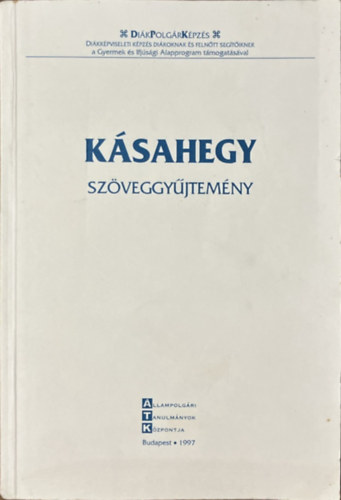 K�sahegy - Sz�veggy�jtem�ny