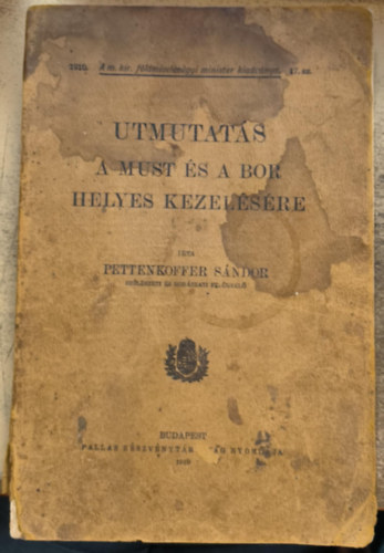 Utmutat�s a must �s a bor helyes kezel�s�re