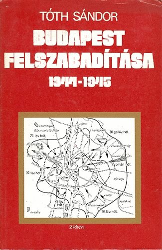 Budapest felszabadtsa 1944-1945