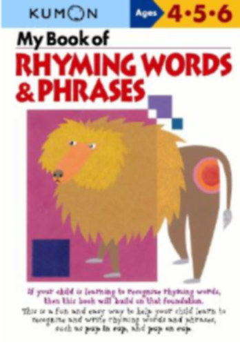 My Book of Rhyming Words & Phrases - Ages 4-5-6 (Rmek - Angol egynyelv munkafzet)