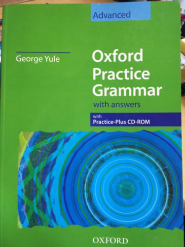 Oxford Practice Grammar Advanced with answers (with Practice-Plus CD-ROM)