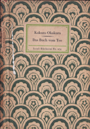 Kakuzo Okakura - Das Buch vom Tee