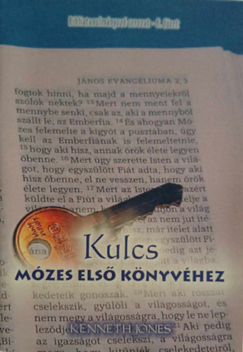 Kulcs Mzes els knyvhez-Biblia tanulmnyoz sorozat-8.fzet