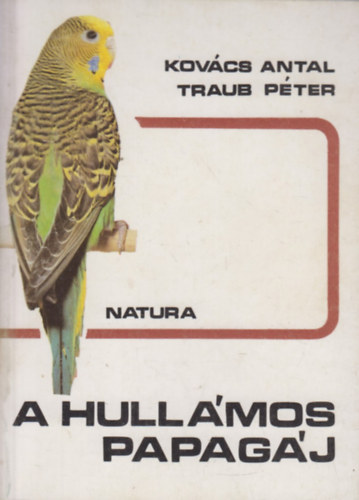 A hull�mos papag�j