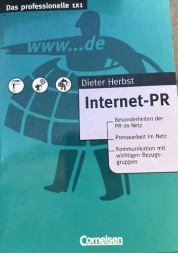 Das professionelle 1x1 Internet-PR