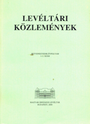 Levltri Kzlemnyek hetvenegyedik vfolyam 1-2 szm