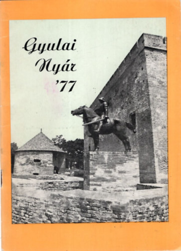 Szkely Jnosn - Gyulai Nyr '77