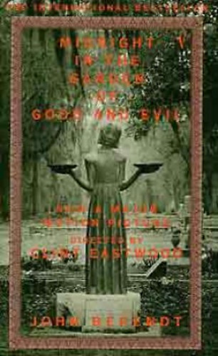 Midnight in the Garden of Good and Evil