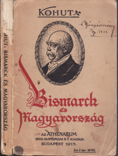 Kohut - Bismarck s Magyarorszg