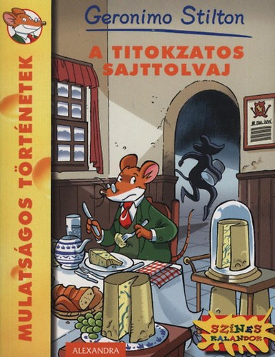 A titokzatos sajttolvaj