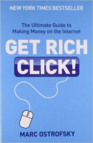 Marc Ostrofsky - Get Rich Click