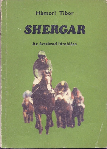 Shergar - Az vszzad lrablsa