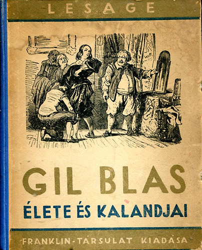 Gil Blas lete s kalandjai