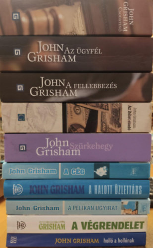 10 db John Grisham: Csodatv; Az gyfl; A fellebbezs; Az tlet elad; Szrkehegy; A cg; A halott zlettrs; A pelikn gyirat; A vgrendelet; Holl a hollnak