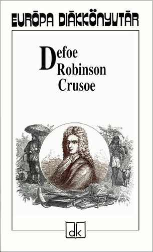 Robinson Crusoe - Eurpa dikknyvtr