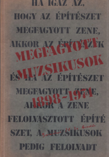 Megfagyott muzsikusok 1898-1974