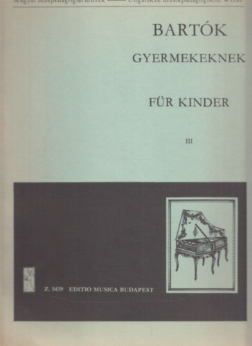 Bart�k gyermekeknek III. - F�r Kinder