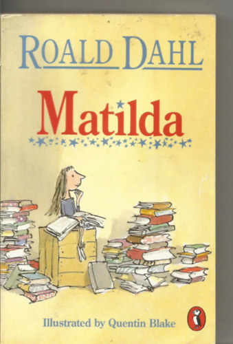 Roald Dahl - Matilda