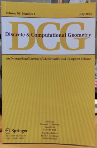 Pach Jnos, Csaba D. Tth Kenneth L.  Clarkson (Lee) - Discrete & Computational Geometry - Volume 70, Number 1 (Diszkrt s szmtsi geometria - 70. ktet, 1. szm)