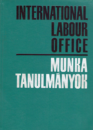 International labour office-Munkatanulmnyok