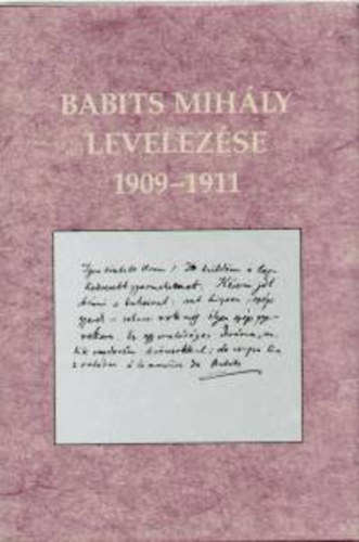 Babits Mihly levelezse 1909-1911