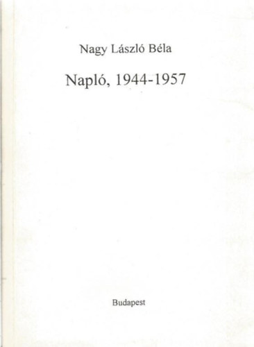 Napl, 1944-1957