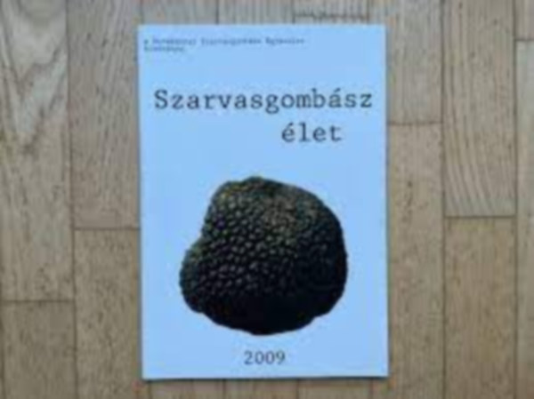 szarvasgomb�sz �let