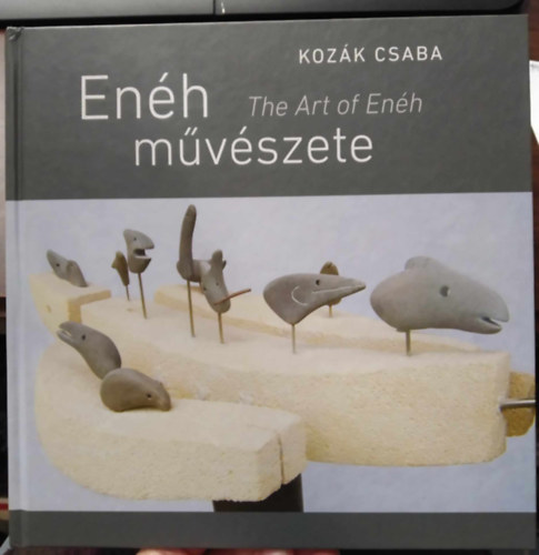 Enh mvszete - The art of Enh