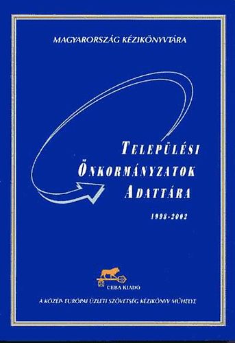 Telep�l�si �nkorm�nyzatok adatt�ra 1998-2002