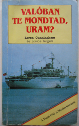 Valban Te mondtad, Uram?