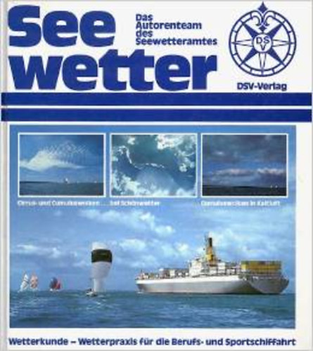 Seewtter - Das Autorenteam des Seewetteramtes