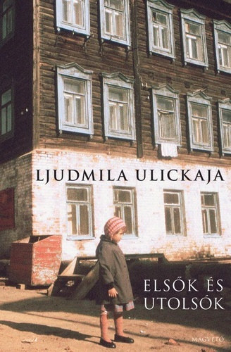 Ljudmila Ulickaja - Elsk s utolsk