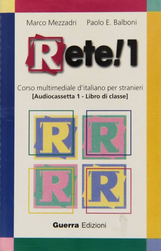 Rete! 1 - Corso multimediale d'italiano per stranieri [libro di classe] + CD