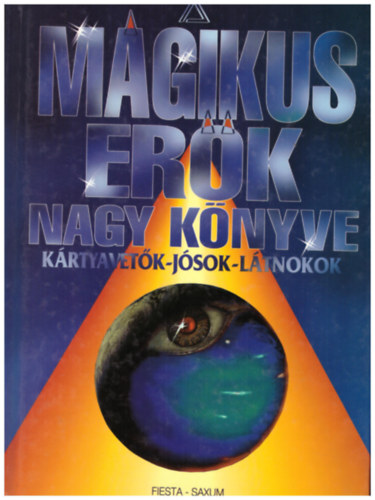 A mgikus erk nagyknyve