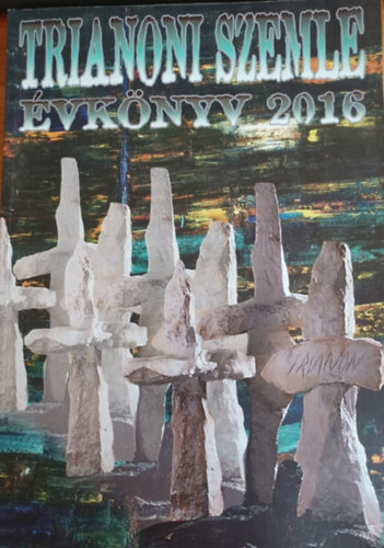 Trianoni Szemle �vk�nyv 2016
