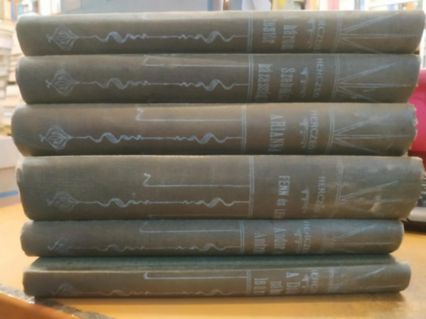 6 db Herczeg Ferenc: Fenn �s lenn; Andor �s Andr�s; A Dolonai n�bob le�nya; Arianna; Szabolcs h�zass�ga; A h�rom test�r